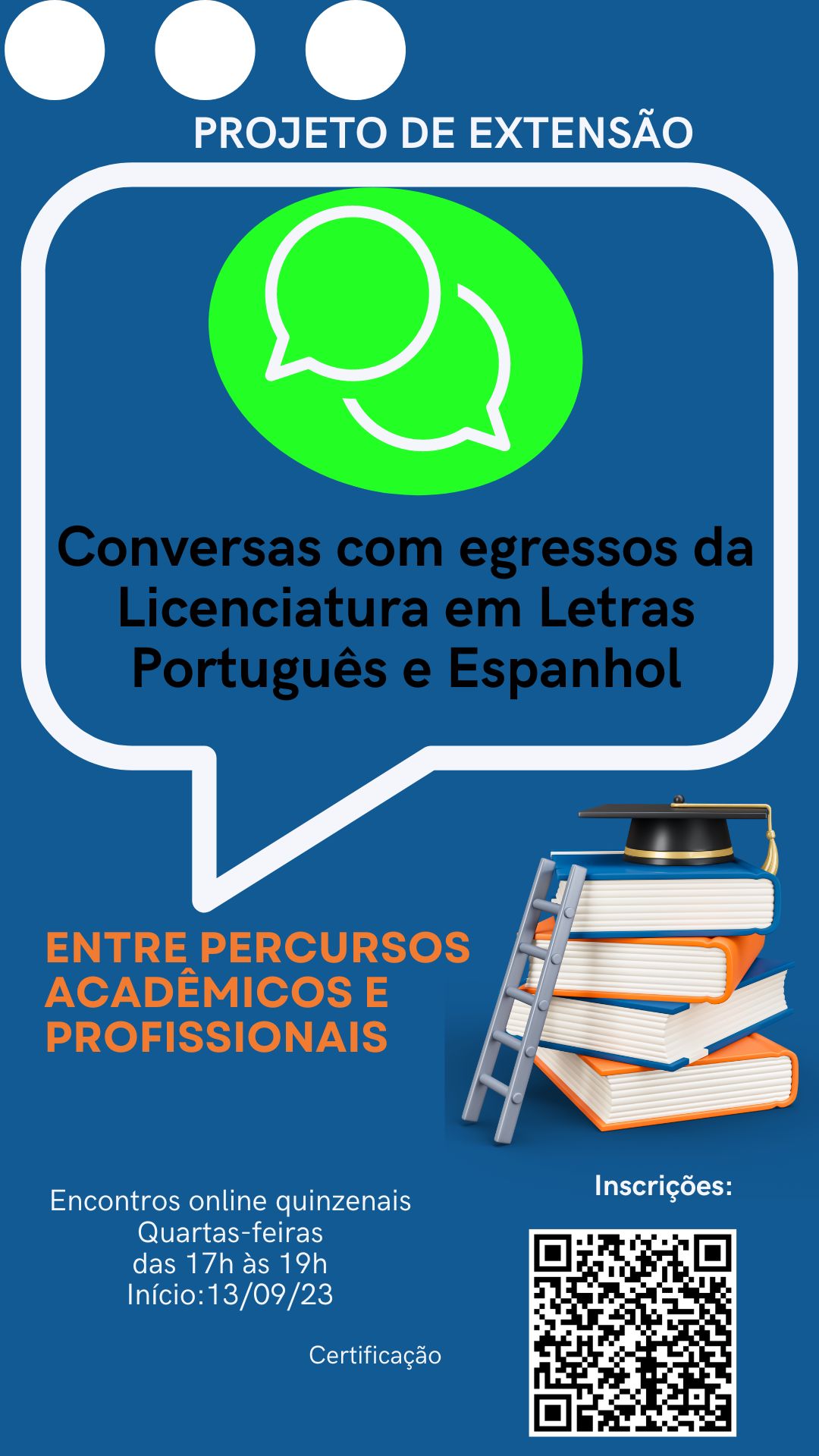 Conversas com egressos da Licenciatura em Letras Português e Espanhol: entre percursos acadêmicos e profissionais