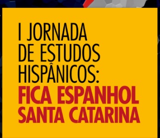 Ilustração em fundo amarelo, com a escrita em vermelho "I jornada de estudos  hispânicos"