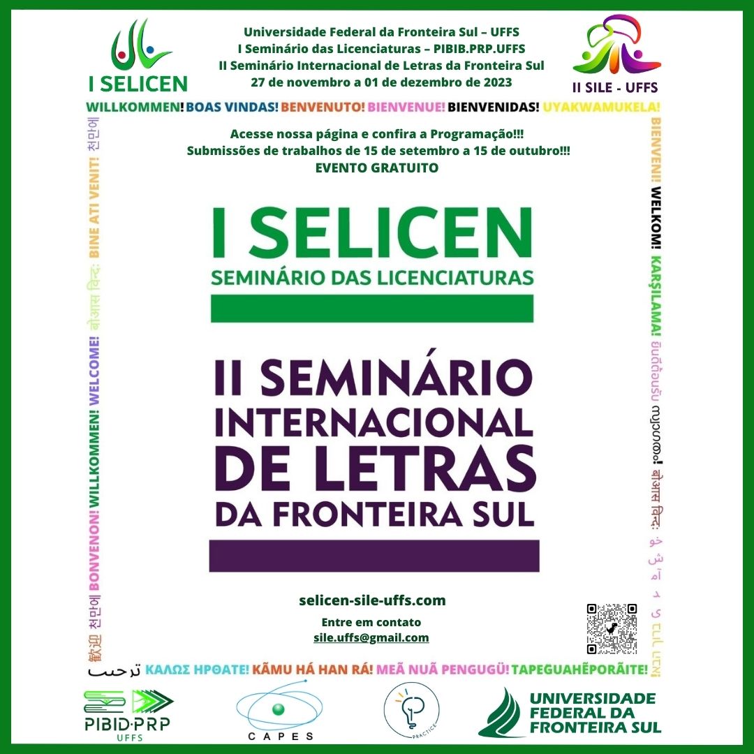 SELICEN - Seminário das Licenciaturas – PIBID.PRP.UFFS e II SILE - Seminário Internacional de Letras da Fronteira Sul