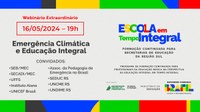 Webinário - Emergência Climática e Educação Integral