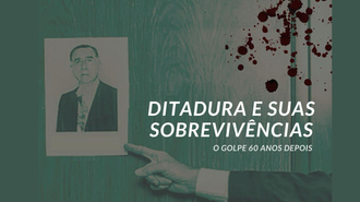 Imagem do cartaz do evento Ditadura e suas sobrevivências