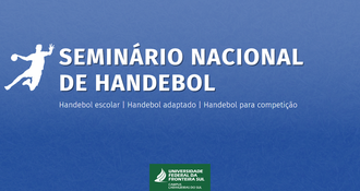 Ilustração em tons de azul informa: Seminário Nacional de Handebol, Handebol escolar, Handebol adaptado, Handebol para competição.