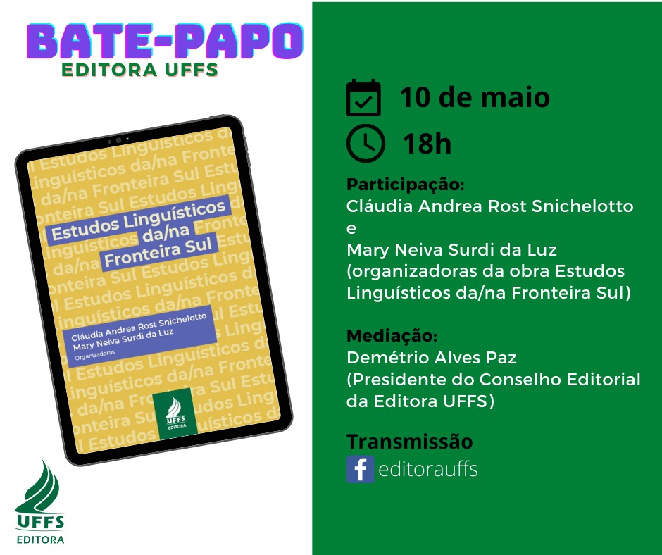 BATE-PAPO EDITORA UFFS: Estudos Linguísticos da/na Fronteira Sul