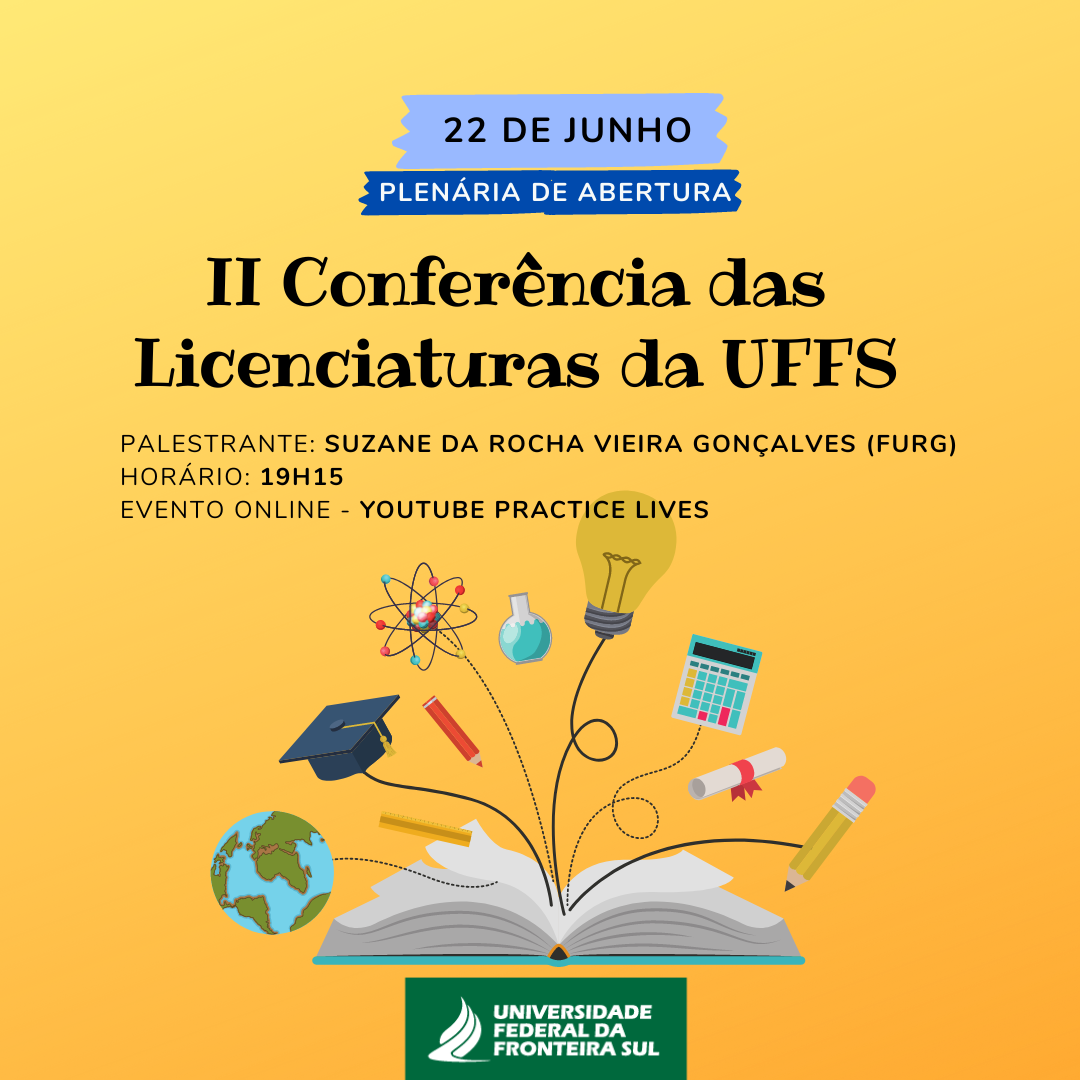 II Conferência das Licenciaturas da UFFS - Plenária de Abertura