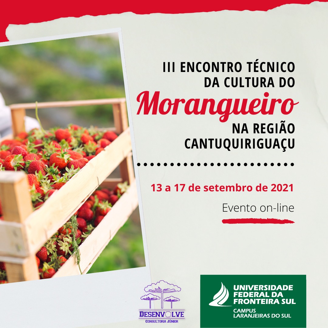III Encontro Técnico da Cultura do Morangueiro na Região da Cantuquiriguaçu/PR