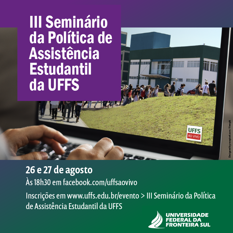 III Seminário da Política de Assistência Estudantil da UFFS - Evento