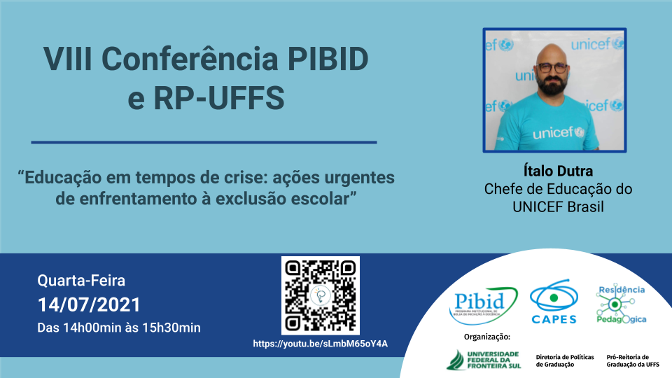 VIII Conferência PIBID e RP-UFFS