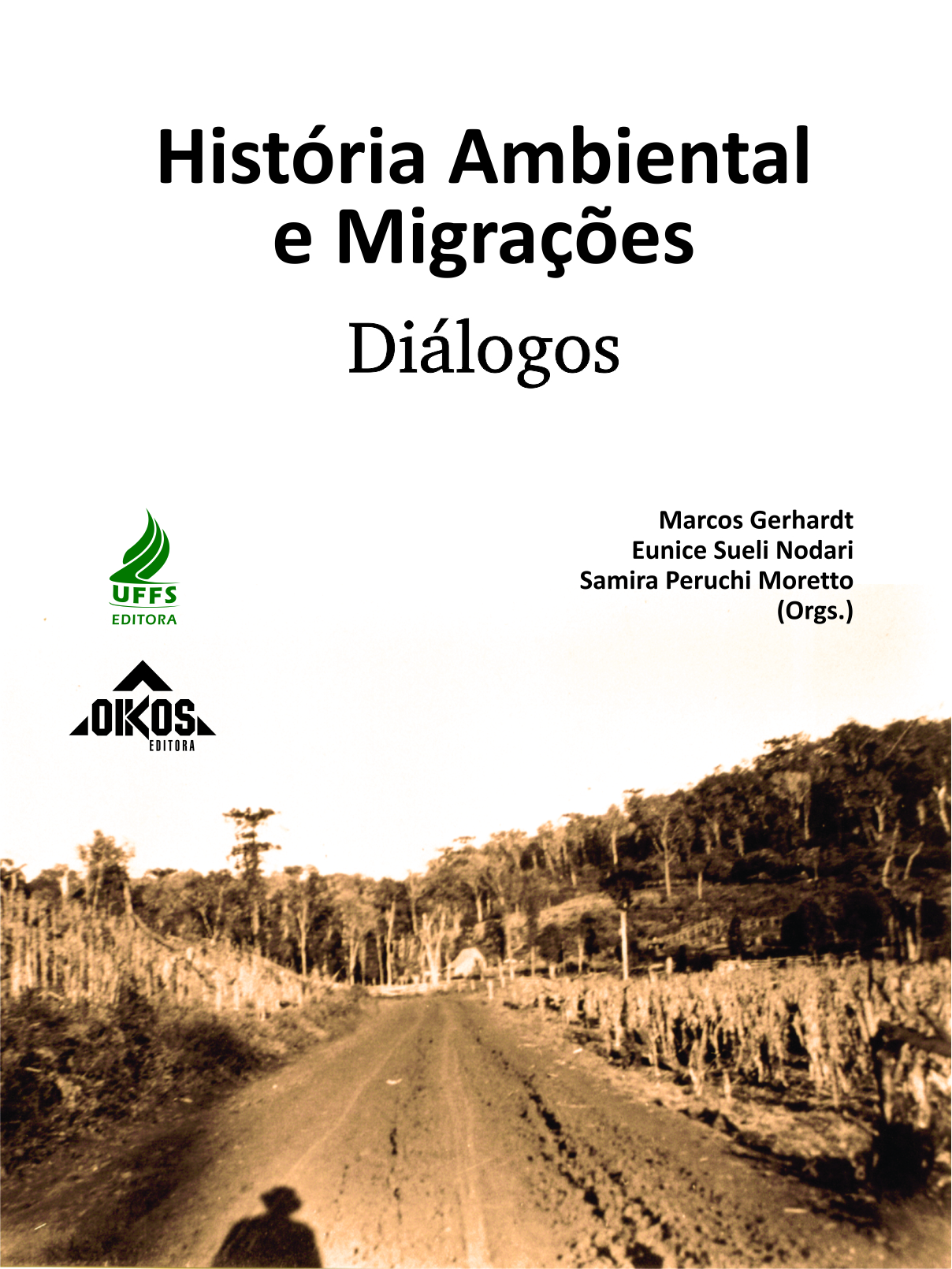 Capa do livro História Ambiental e Migrações Diálogos