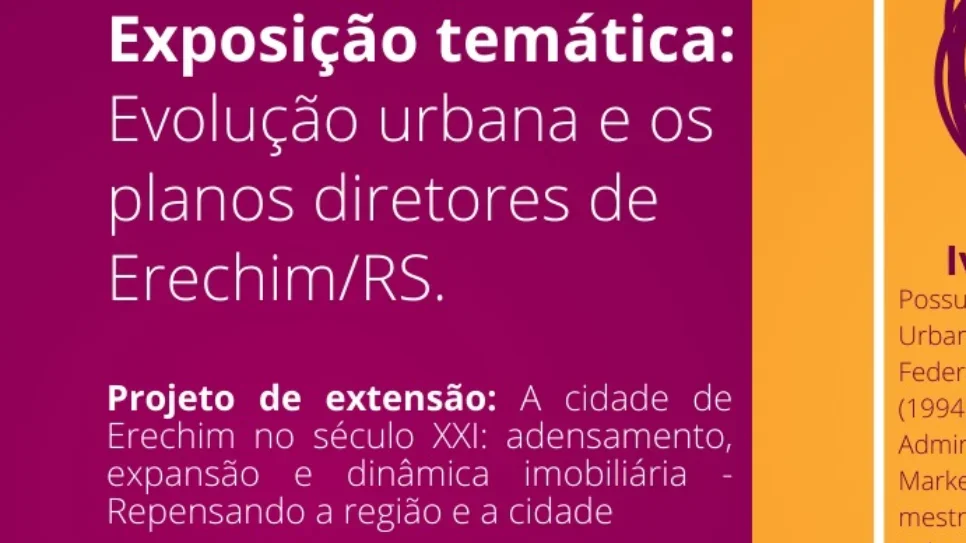 Evento discute a evolução urbana e os planos diretores de Erechim