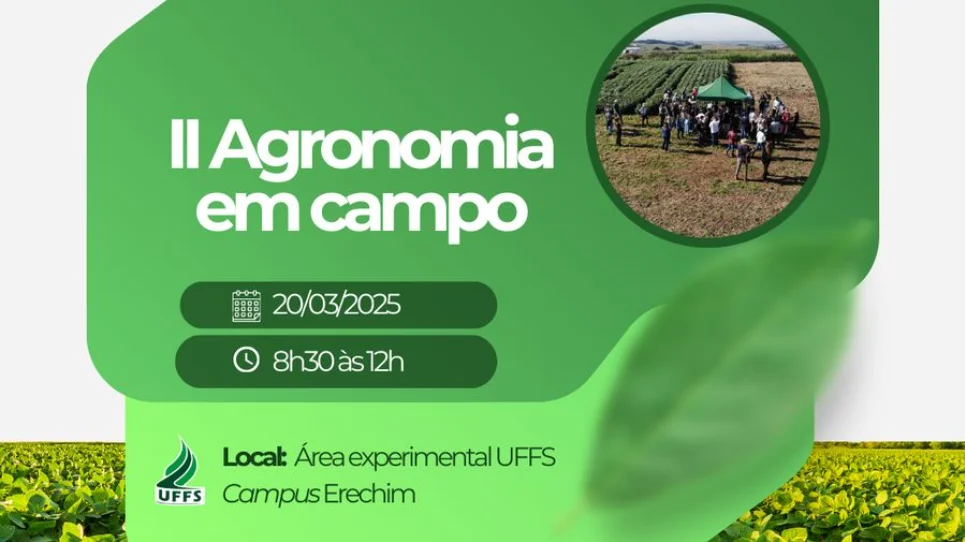 II Agronomia em Campo na UFFS - Campus Erechim