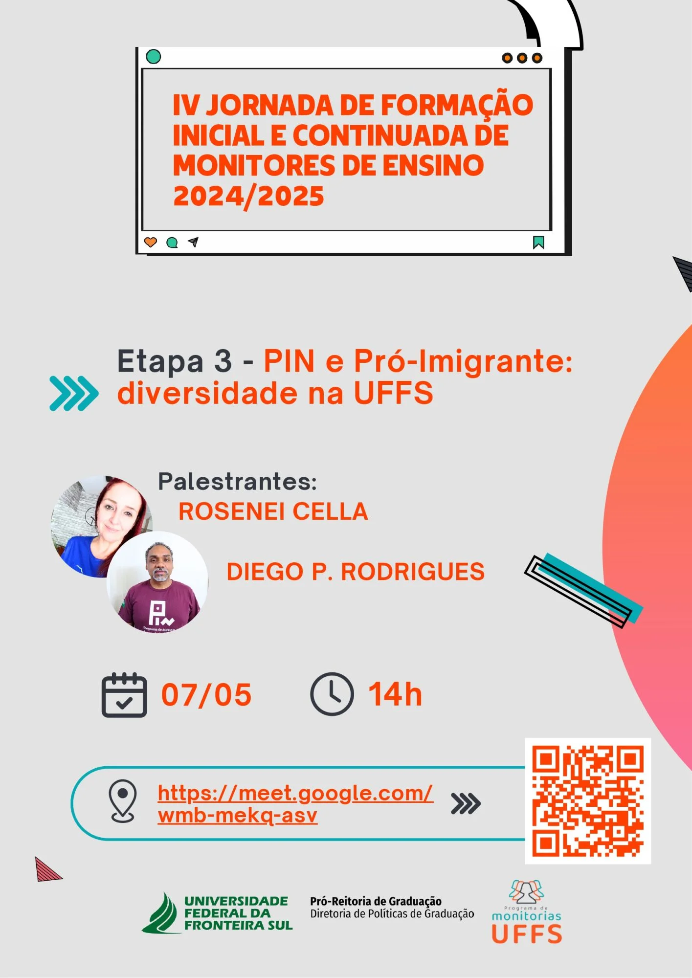 PIN E Pró-Imigrante: Diversidade na UFFS” - 3ª etapa da IV Jornada de formação inicial e continuada de monitores de ensino 2024/2025