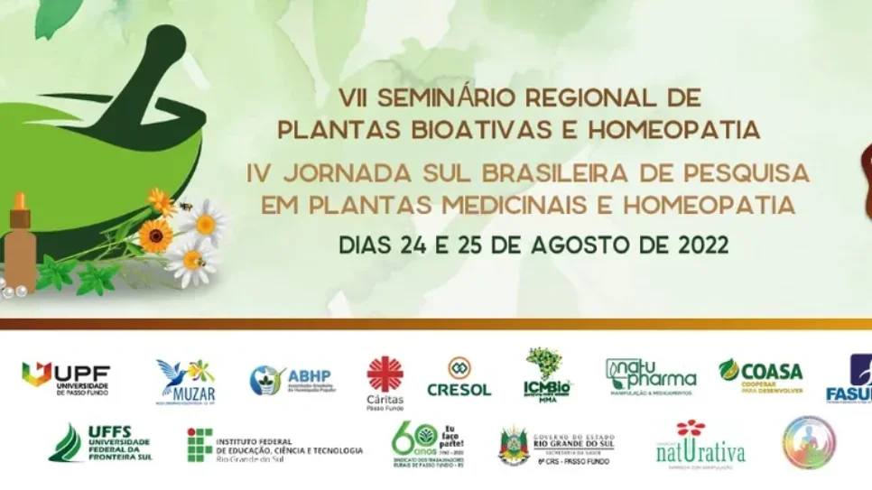Inscrições abertas para 7º Seminário Regional de Plantas Bioativas e Homeopatia e 4ª Jornada Sul Brasileira de Pesquisa em Plantas Bioativas e Homeopatia