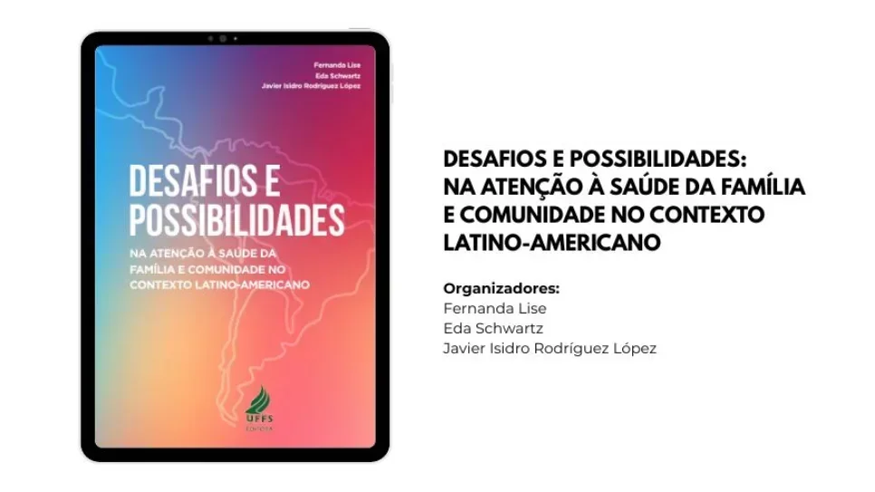 Livro da Editora UFFS apresenta experiências teóricas e práticas na saúde da família