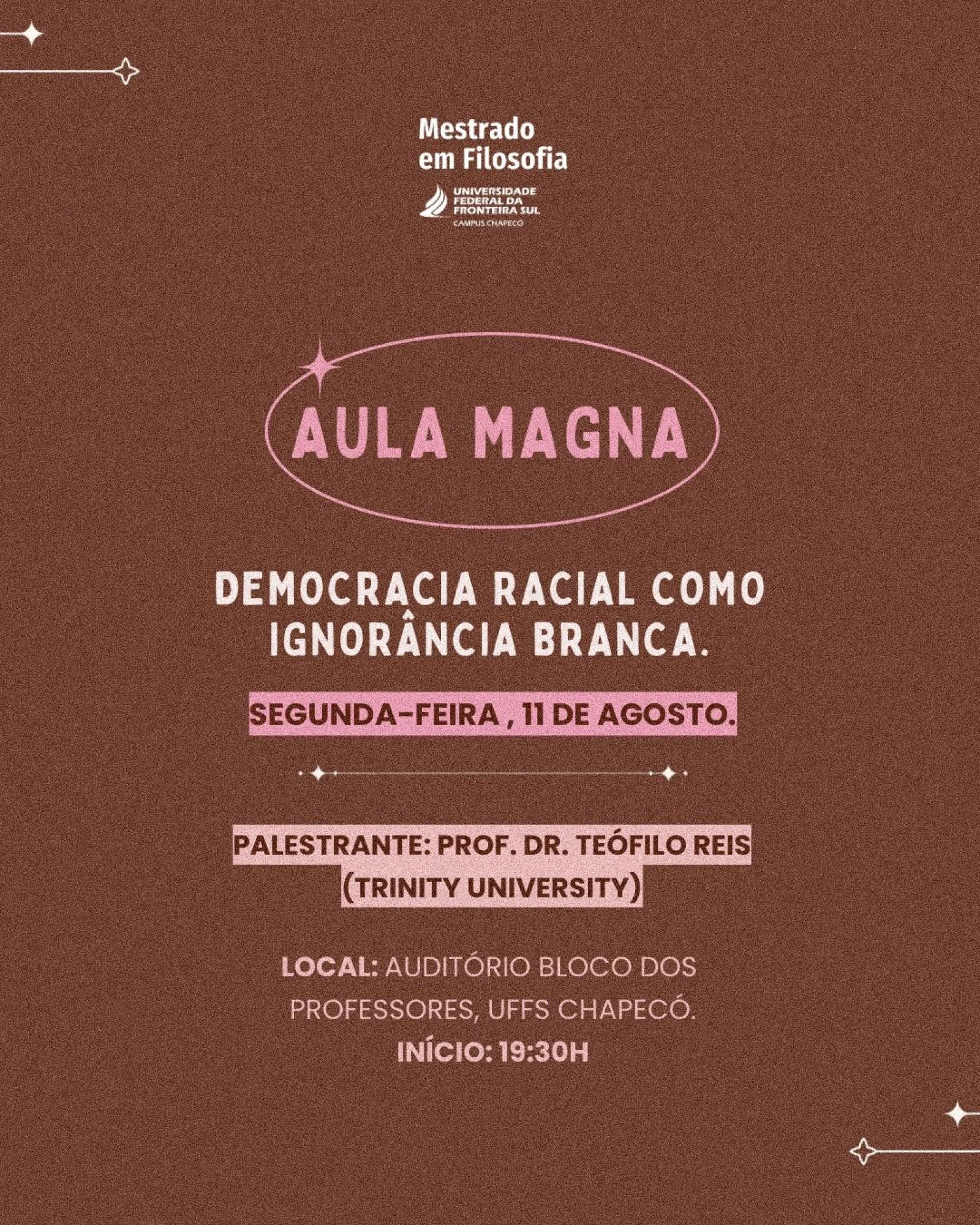 Aula Magna: Democracia Racial como Ignorância Branca