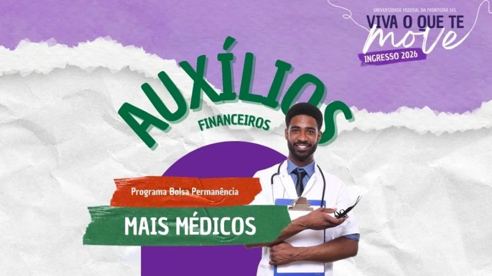 UFFS abre inscrições para auxílio do Programa Bolsa Permanência – Mais Médicos