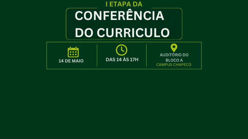 Campus Chapecó realiza I Etapa da Conferência do Currículo