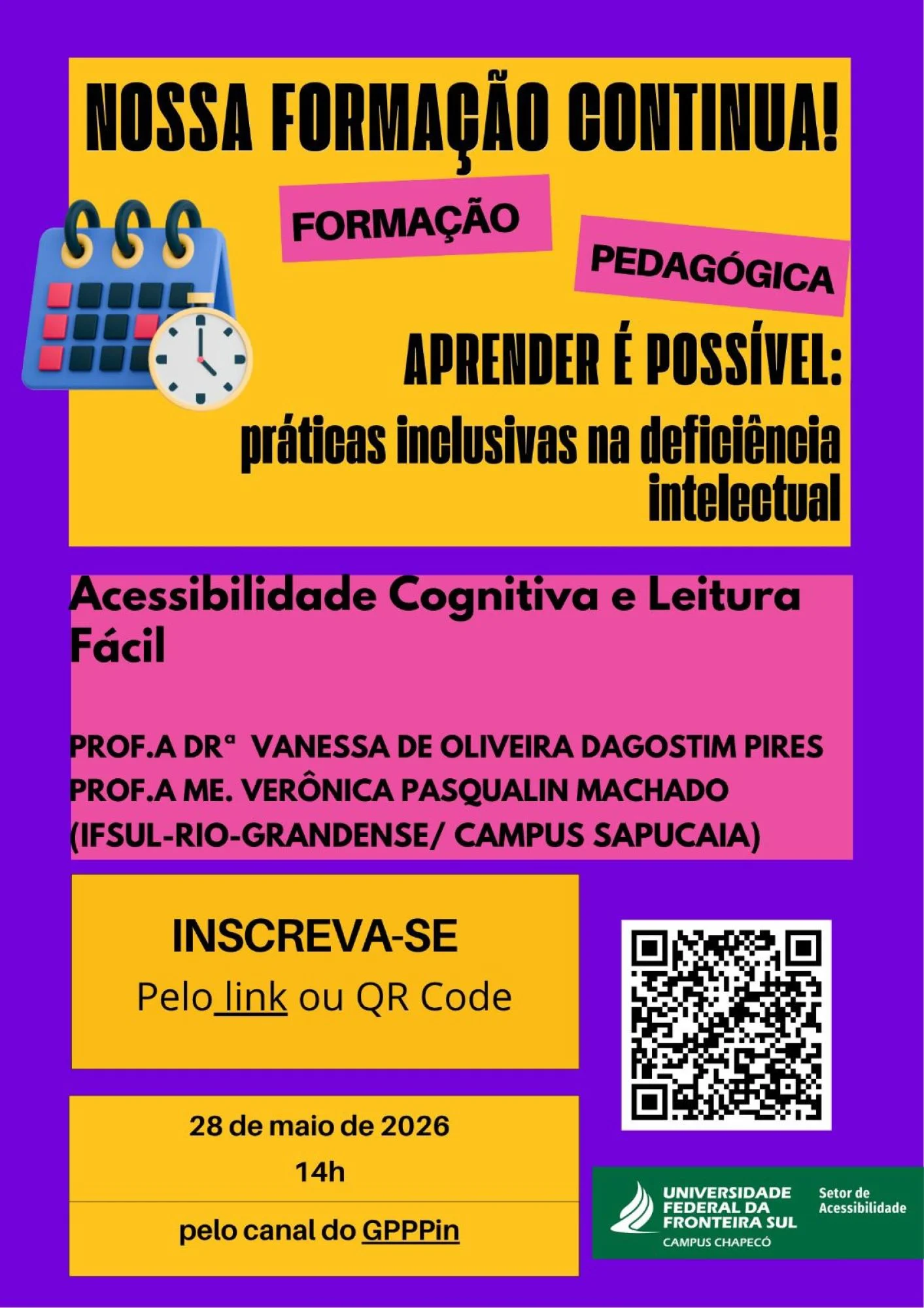  “APRENDER É POSSÍVEL: práticas inclusivas na deficiência intelectual”. Terceiro encontro - “Acessibilidade Cognitiva e Leitura Fácil”