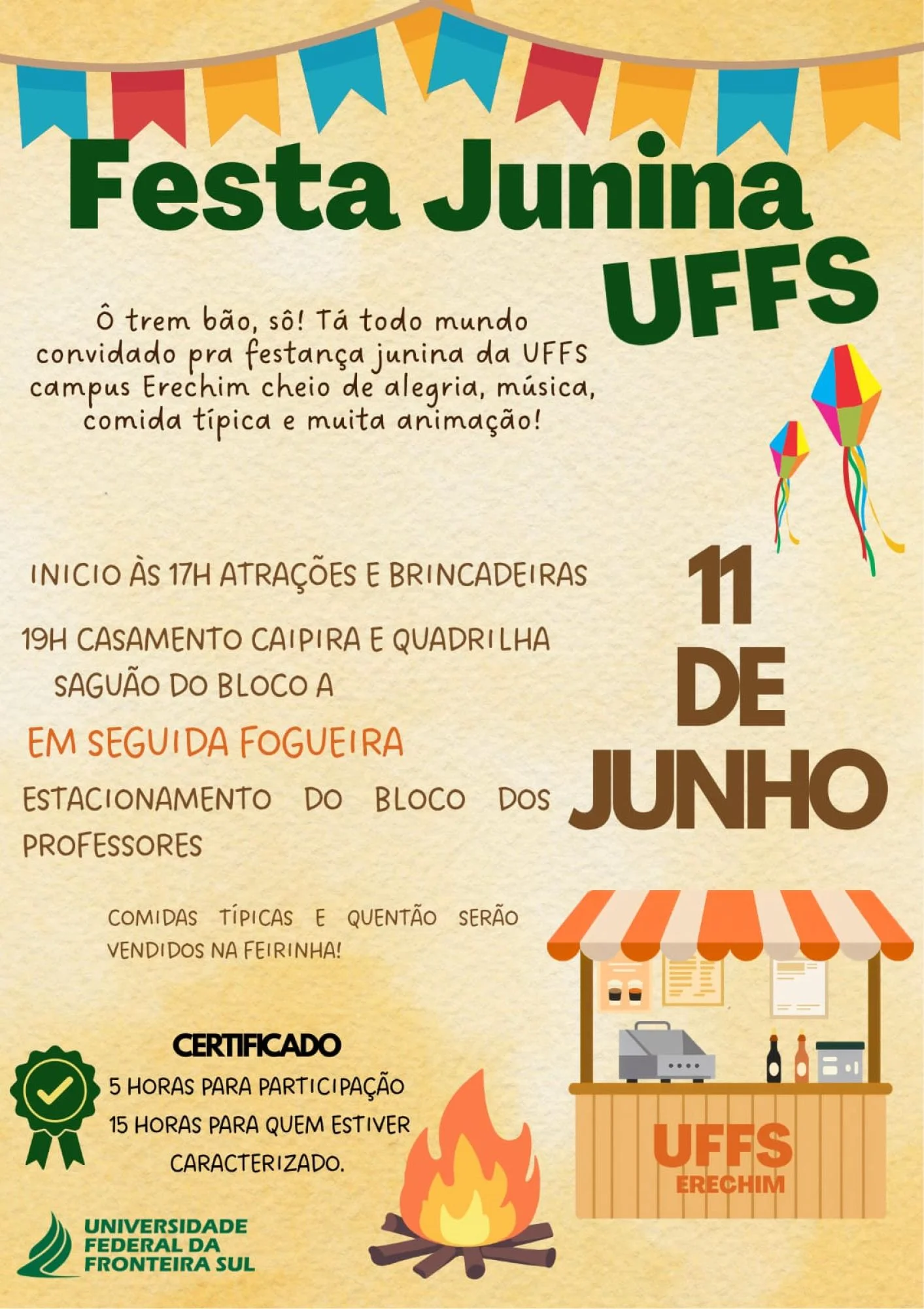 Festa Junina da UFFS Campus Erechim
