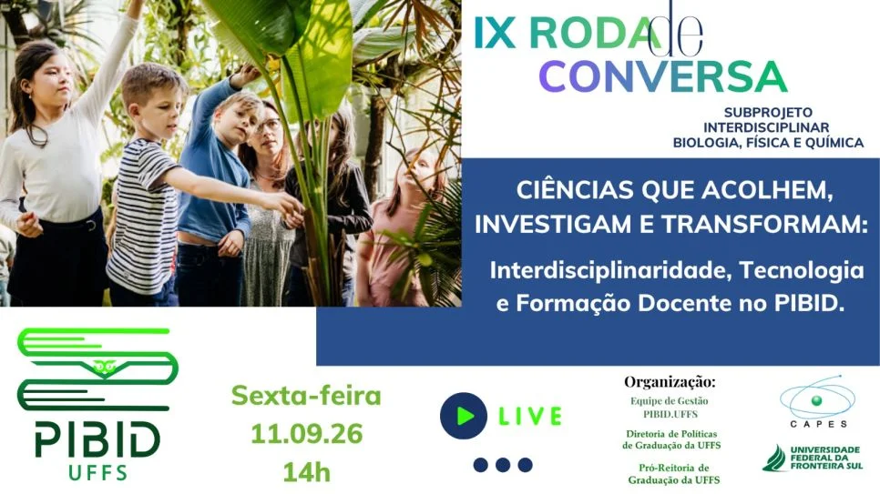 IX Roda de Conversa - PIBID.UFFS