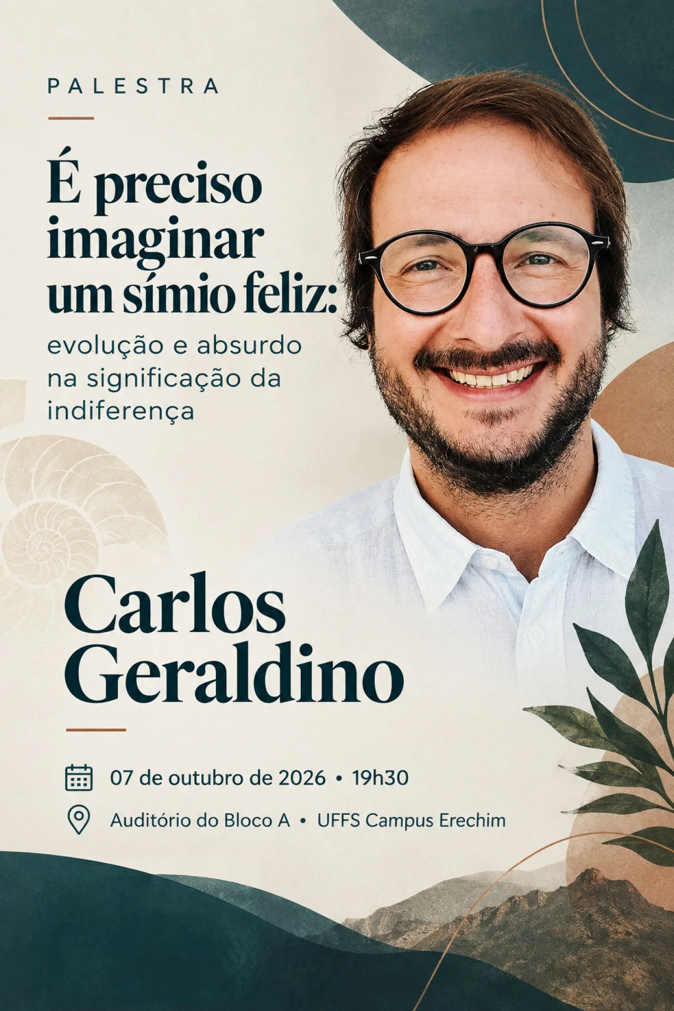 Palestra: É preciso imaginar um símio feliz: evolução e absurdo na significação da indiferença