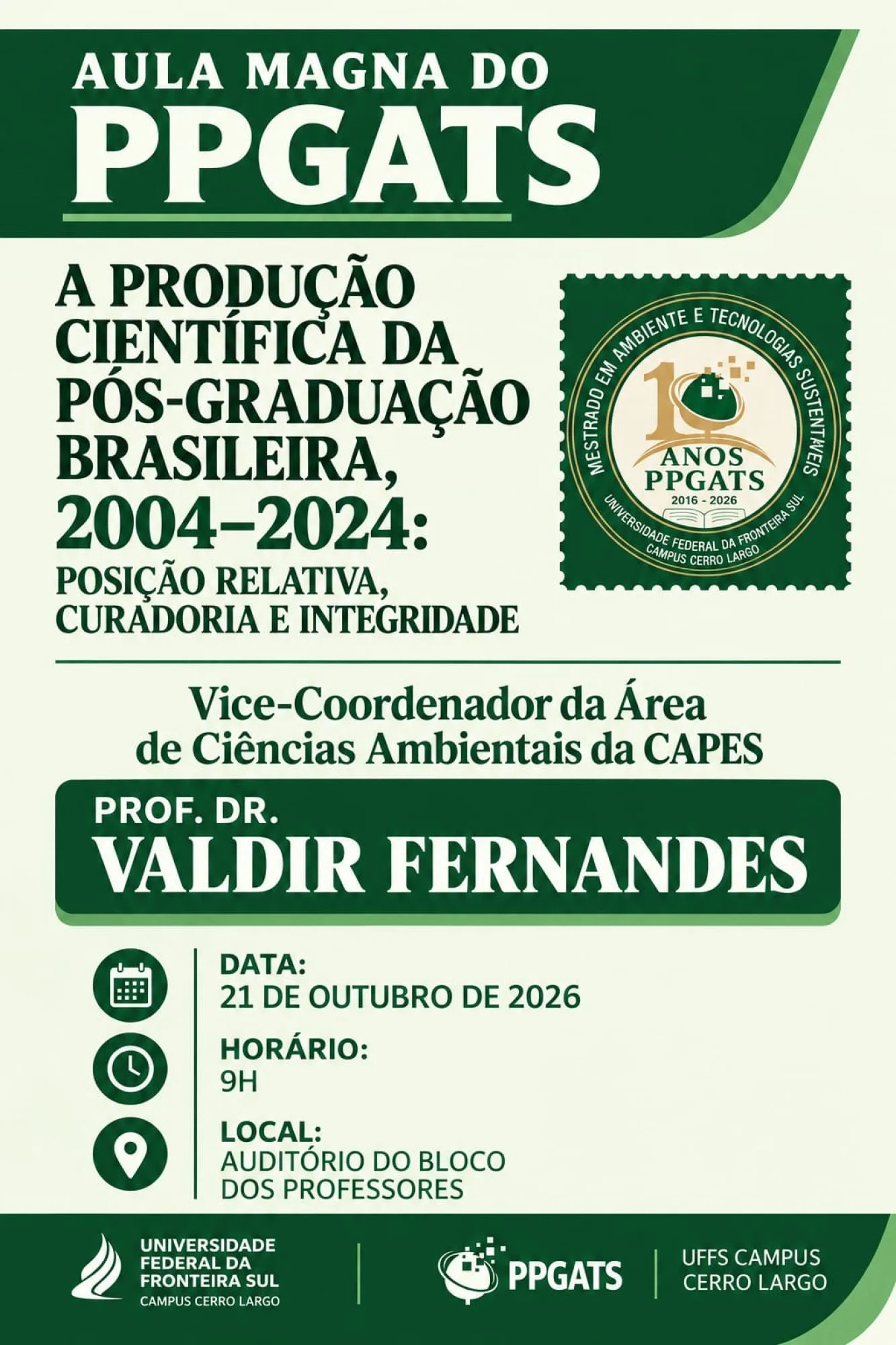 Aula Magna PPGATS- comemoração 10 anos do progrma